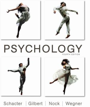 Psychology 4th Edition Schacter TEST BANK