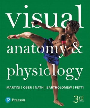Visual Anatomy and Physiology 3rd Edition Martini TEST BANK