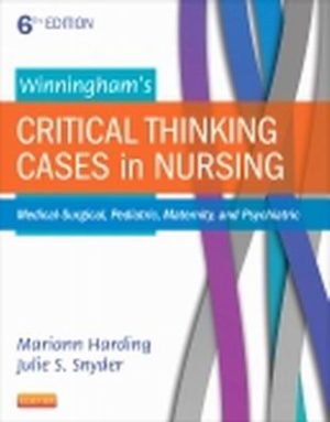 Winningham's Critical Thinking Cases in Nursing 6th Edition Harding SOLUTION MANUAL