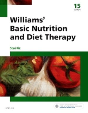 Williams' Basic Nutrition & Diet Therapy 15th Edition McIntosh TEST BANK