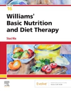 Williams' Basic Nutrition & Diet Therapy 16th Edition McIntosh TEST BANK