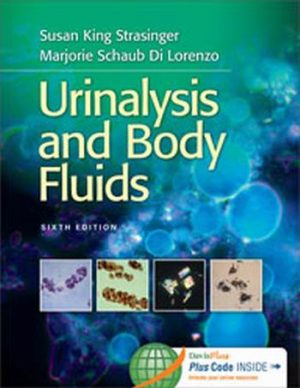 Urinalysis and Body Fluids 6th Edition Strasinger TEST BANK