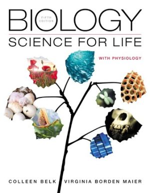 Biology: Science for Life with Physiology 5th Edition Belk TEST BANK