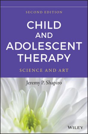Child and Adolescent Therapy: Science and Art 2nd Edition Shapiro TEST BANK