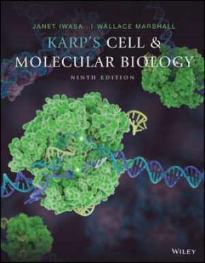 Karp's Cell and Molecular Biology 9th Edition Karp TEST BANK