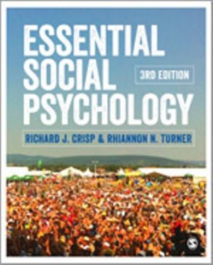 Essential Social Psychology 3rd Edition Crisp TEST BANK