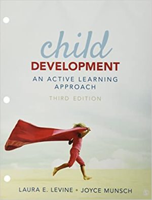 Child Development An Active Learning Approach 3rd Edition Levine TEST BANK