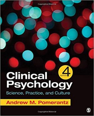 Clinical Psychology Science Practice and Culture 4th Edition Pomerantz TEST BANK