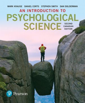 An Introduction to Psychological Science 2nd Canadian Edition Krause TEST BANK