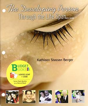 Developing Person Through the Life Span 9th Edition Berger TEST BANK