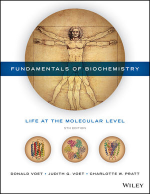 Fundamentals of Biochemistry: Life at the Molecular Level 5th Edition Voet SOLUTION MANUAL