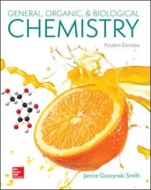 General Organic and Biological Chemistry 4th Edition Smith SOLUTION MANUAL