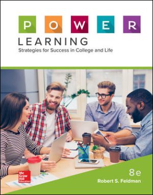 P.O.W.E.R. Learning: Strategies for Success in College and Life 8th Edition Feldman TEST BANK