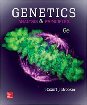 Genetics: Analysis and Principles 6th Edition Brooker TEST BANK