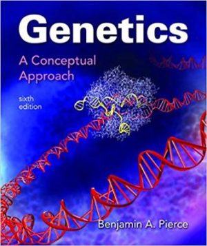 Genetics A Conceptual Approach 6th Edition Pierce SOLUTION MANUAL