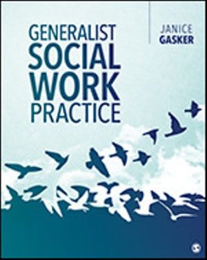 Generalist Social Work Practice 1st Edition Gasker TEST BANK