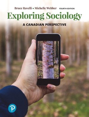Exploring Sociology: A Canadian Perspective 4th Edition Ravelli SOLUTION MANUAL
