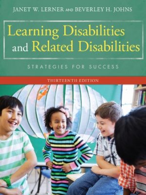 Learning Disabilities and Related Mild Disabilities 13th Edition Lerner TEST BANK