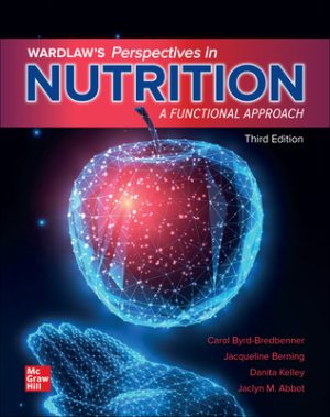 Wardlaw's Perspectives in Nutrition: A Functional Approach 3rd Edition Byrd-Bredbenner TEST BANK