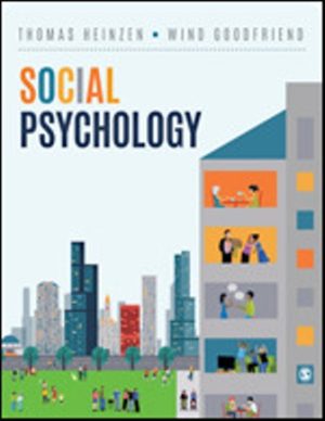 Social Psychology 1st Edition Heinzen SOLUTION MANUAL