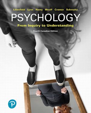 Psychology: From Inquiry to Understanding Canadian Edition 4th Edition Lilienfeld