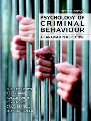 Psychology of Criminal Behaviour: A Canadian Perspective 2nd Edition Brown TEST BANK