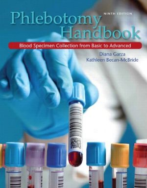 Phlebotomy Handbook 9th Edition Garza TEST BANK