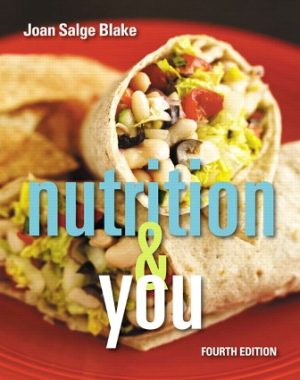 Nutrition and You 4th Edition Blake TEST BANK