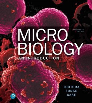 Microbiology: An Introduction 13th Edition Tortora TEST BANK