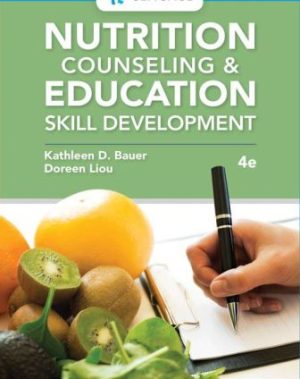 Nutrition Counseling and Education Skill Development 4th Edition Bauer TEST BANK