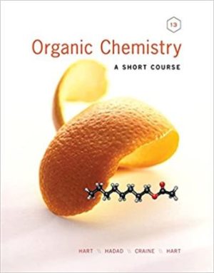 Organic Chemistry A Short Course 13th Edition Hart TEST BANK