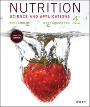 Nutrition: Science and Applications 4th Edition Smolin TEST BANK