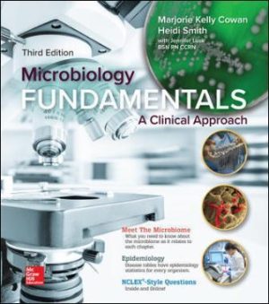 Microbiology Fundamentals: A Clinical Approach 3rd Edition Cowan SOLUTION MANUAL