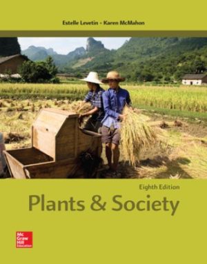 Plants and Society 8th Edition Levetin TEST BANK