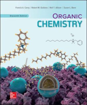 Organic Chemistry 11th Edition Carey TEST BANK