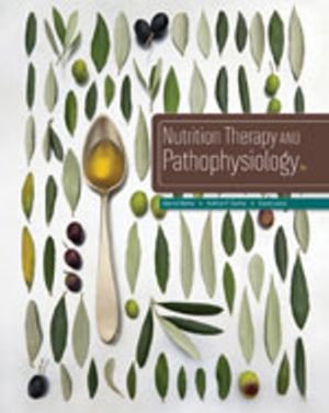 Nutrition Therapy and Pathophysiology 3rd Edition Nelms TEST BANK