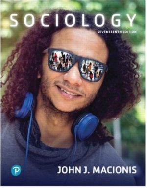 Sociology 17th Edition Macionis TEST BANK