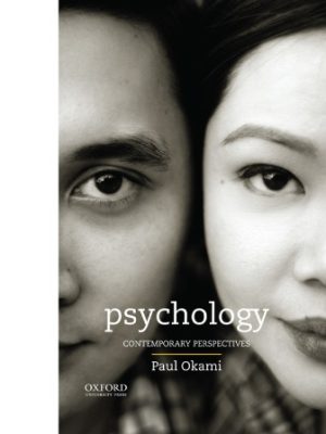 Psychology: Contemporary Perspectives 1st Edition Okami TEST BANK