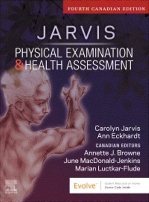 Physical Examination and Health Assessment 4th Canadian Edition Jarvis TEST BANK
