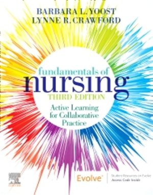 Fundamentals of Nursing, 3rd Edition Yoost TEST BANK