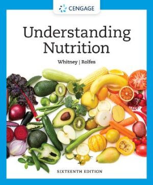 Understanding Nutrition 16th Edition Whitney SOLUTION MANUAL
