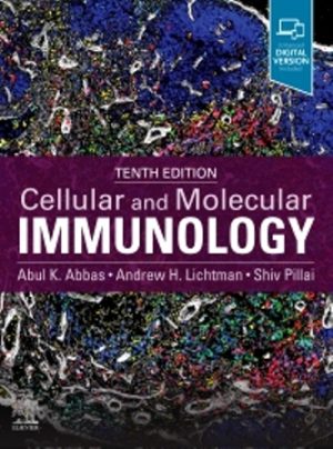 Cellular and Molecular Immunology 10th Edition Abbas TEST BANK