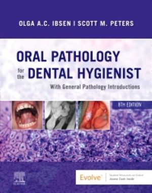 Oral Pathology for the Dental Hygienist 8th Edition Ibsen TEST BANK