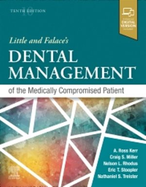 Little and Falace's Dental Management of the Medically Compromised Patient 10th Edition Miller TEST BANK
