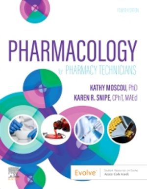 Pharmacology for Pharmacy Technicians 4th Edition Moscou SOLUTION MANUAL