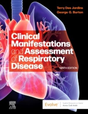 Clinical Manifestations and Assessment of Respiratory Disease 9th Edition Des Jardins TEST BANK