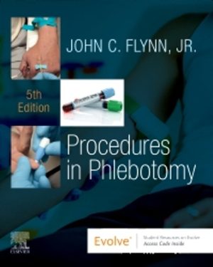 Procedures in Phlebotomy 5th Edition Flynn TEST BANK