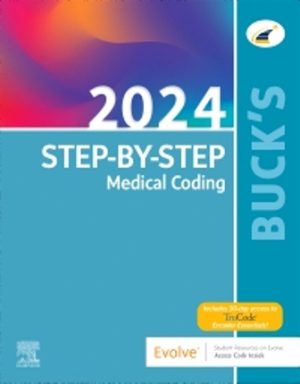 Buck's Step-by-Step Medical Coding 2024 Edition 1st Edition Elsevier TEST BANK