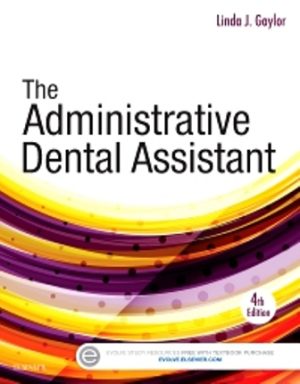 The Administrative Dental Assistant 4th Edition Gaylor TEST BANK