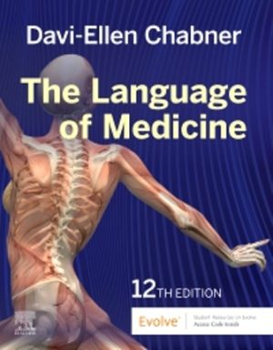 The Language of Medicine 12th Edition Chabner TEST BANK